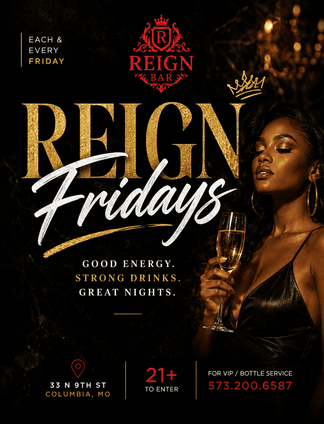 Reign Fridays weekly nightlife event flyer for Reign Bar in Columbia, Missouri, featuring music, drinks, and VIP bottle service.